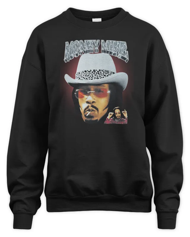 Money Mike' TyCun Merch Sweatshirt