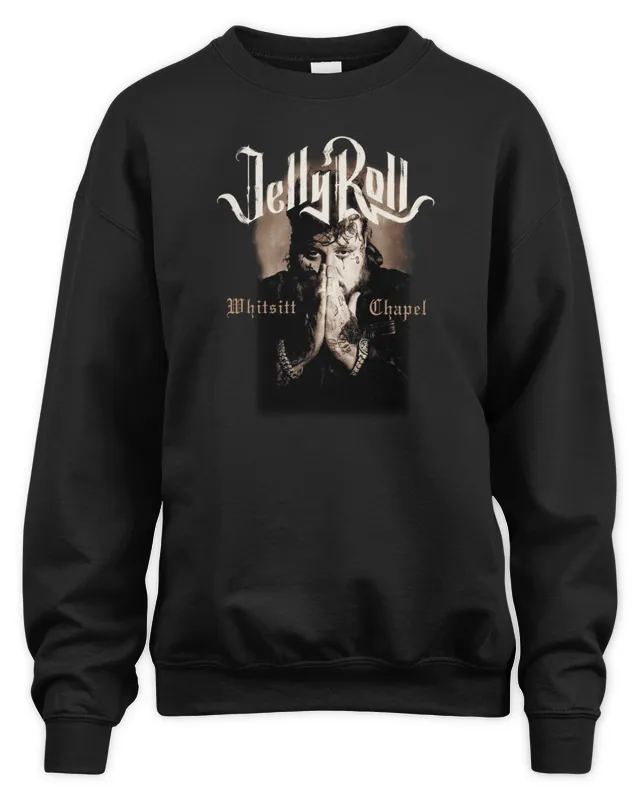 Jelly Roll Merch Store Elly Whitsitt Chapel Jelly Roll Sweatshirt