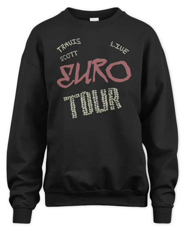 Travis Scott UTOPIA & Circus Maximus Tour Merchandise Euro Tour Dates Sweatshirt