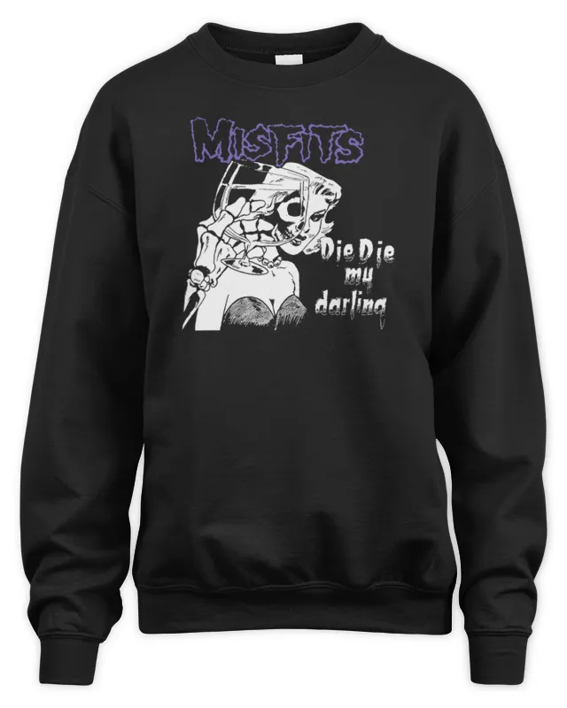 New The Misfits Die Die My Darling Misfits Merch Sweatshirt
