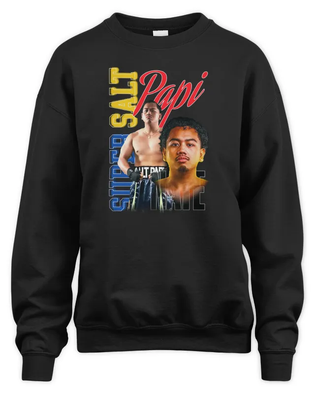 New Misfits Boxing Merch Super Salt Salt Papi Fight Sweatshirt
