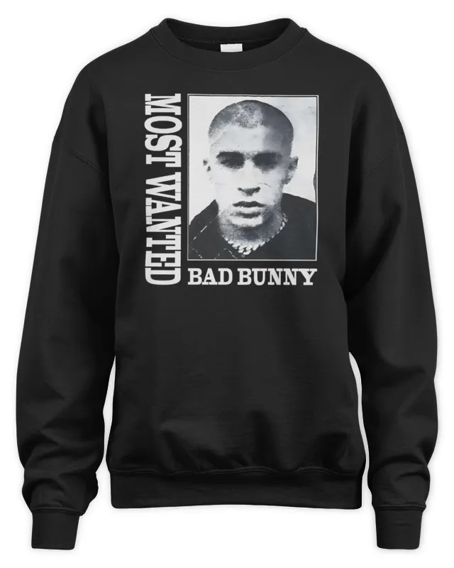 Bad Bunny Most Wanted Tour Merch Tour Dates Sweatshirt