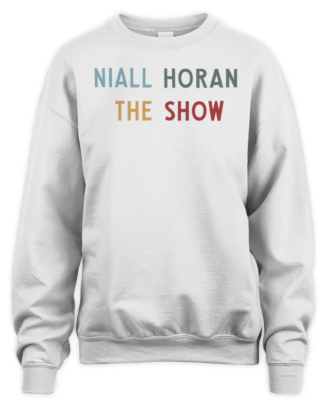 Niall Horan Merch The ShowT Sweatshirt