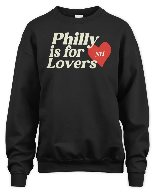 Niall Horan Tour Merch Philly Is For Lovers Sweatshirt