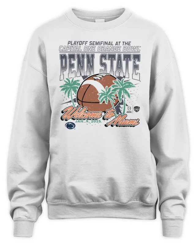 New Cfp 2025 Penn State Capital One Orange Bowl Bound Welcome To Miami Logo Sweatshirt