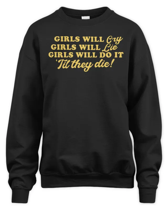 New Official Sabrina Carpenter Girls Will Cry Sweatshirt