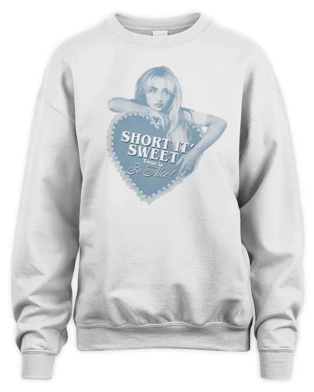 Sabrina Carpenter Short n' Sweet Tour Is So Nice Sweatshirt