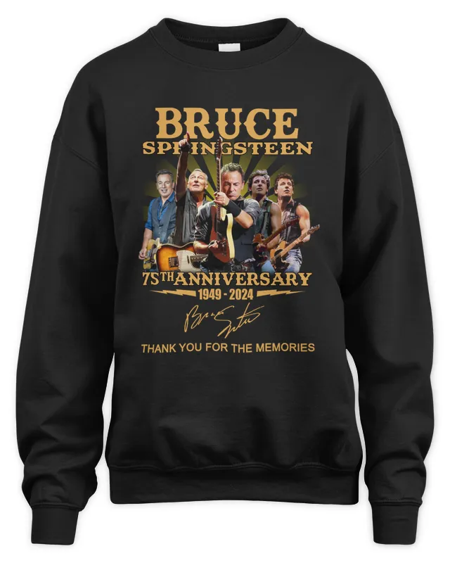 Bruce Springsn 75th Anniversary 1949 ? Thank You For The Memories Black Sweatshirt
