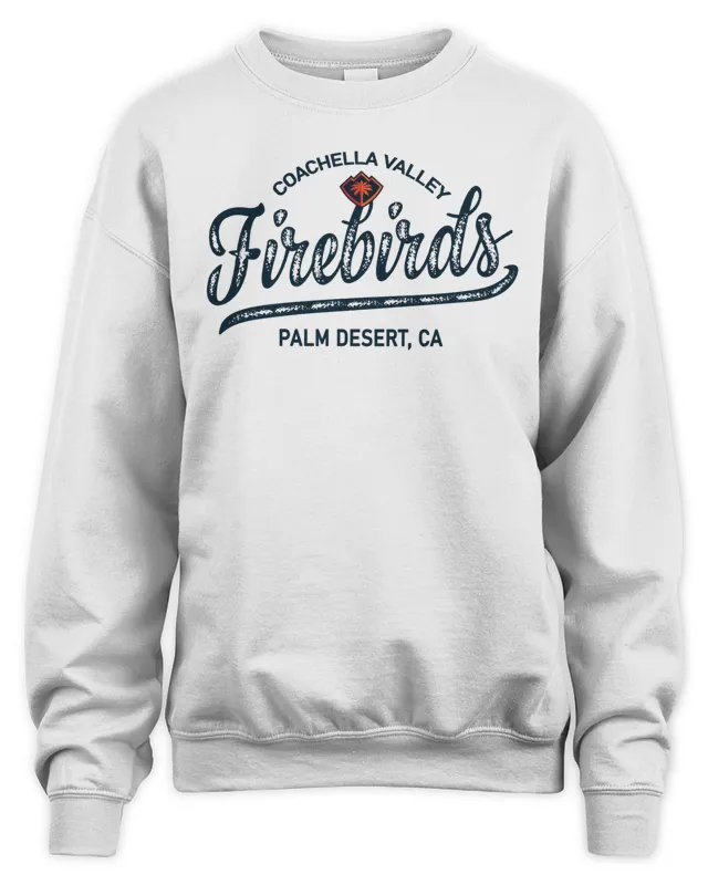 New Coachella Valley Firebirds Shop Firebirds Palm Desert,Ca Sweatshirt