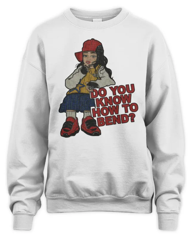 New Girl Do You Know How To Bend Billieeilish Clothing Sweatshirt