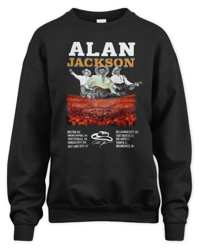 New Alan Jackson Concert Venues Of USA Sweatshirt