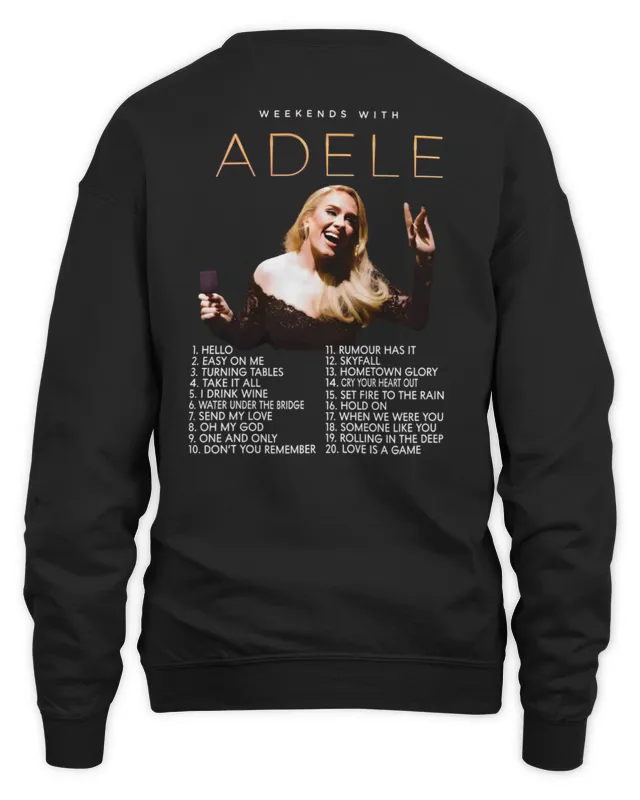 Adele Las Vegas Weekends With Adele Songs Black Sweatshirt