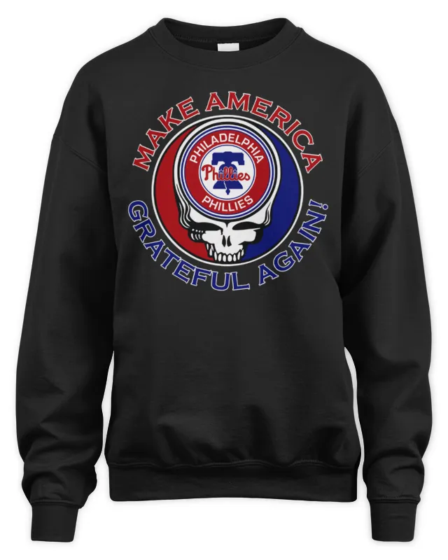 New Grateful Dead x Philadelphia Phillies Make America Grateful Again Logo Sweatshirt