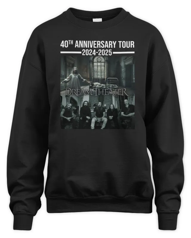 New Dream Theater 40th Anniversary Tour 2024 -2025 Sweatshirt