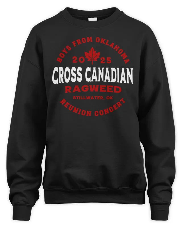 New Cross Canadian Ragweed 2025 The Boys From Oklahoma Sweatshirt