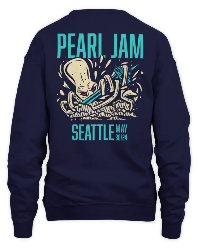 Pearl Jam Seattle Washington At Climate Pledge Arena On May 30 Official Clothing Sweatshirt
