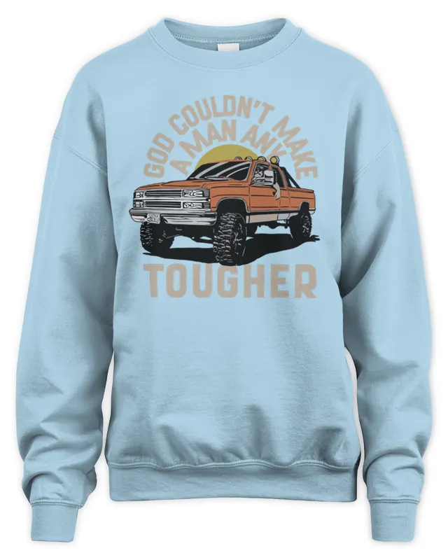 Luke Combs Merch Tougher Sweatshirt