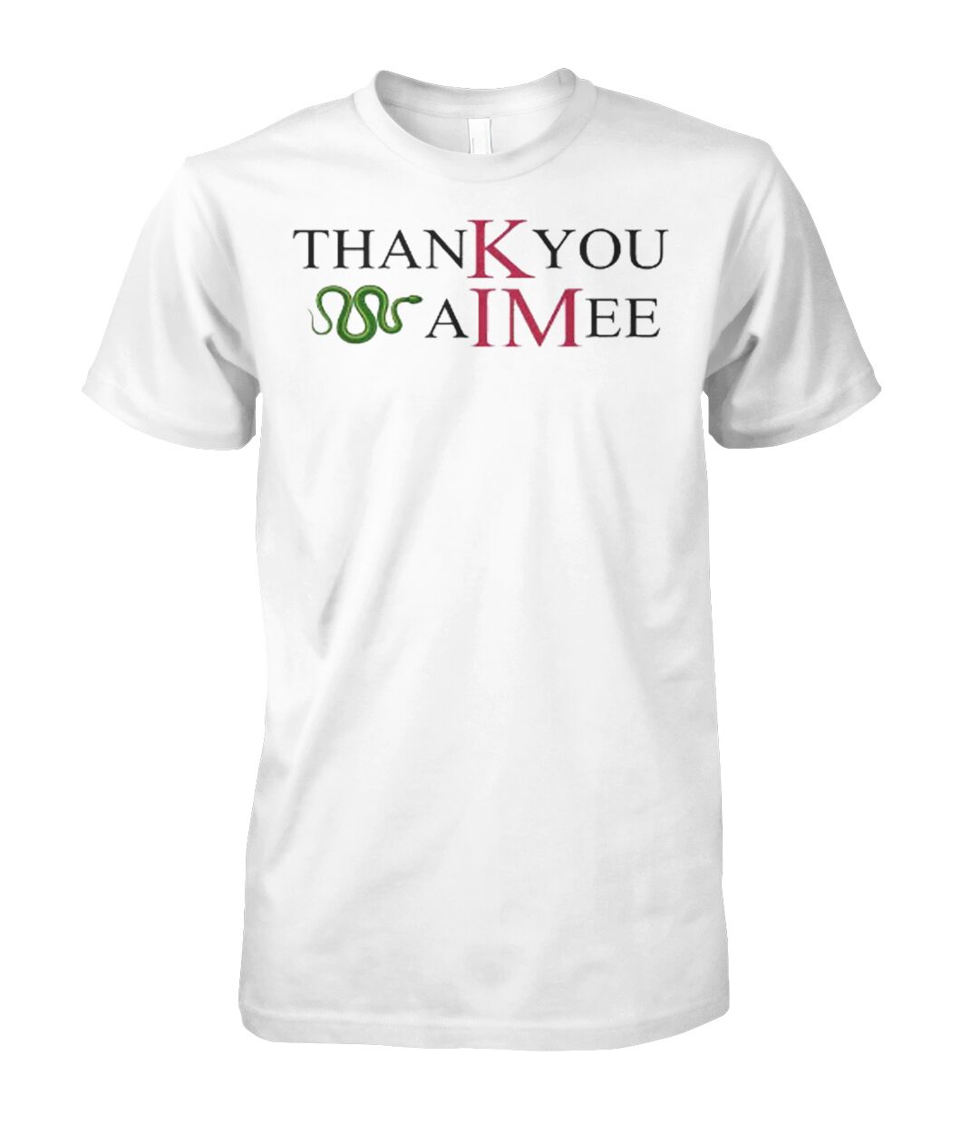 Taylor Swift Kim Kardashian Thank You Aimee Shirt
