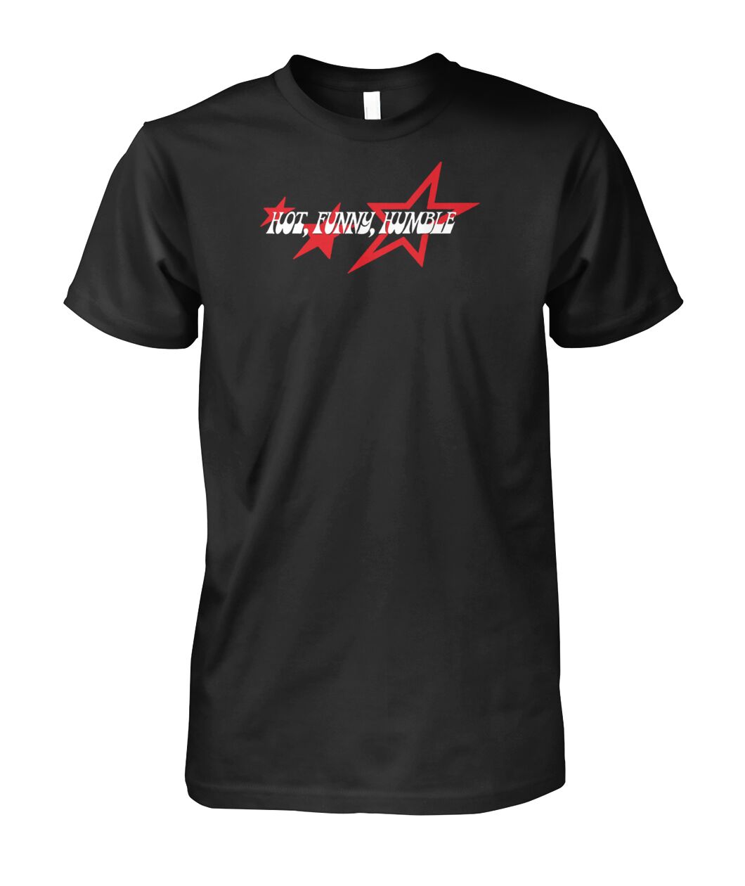 New Tara Yummy Hot Funny Humble T Shirt
