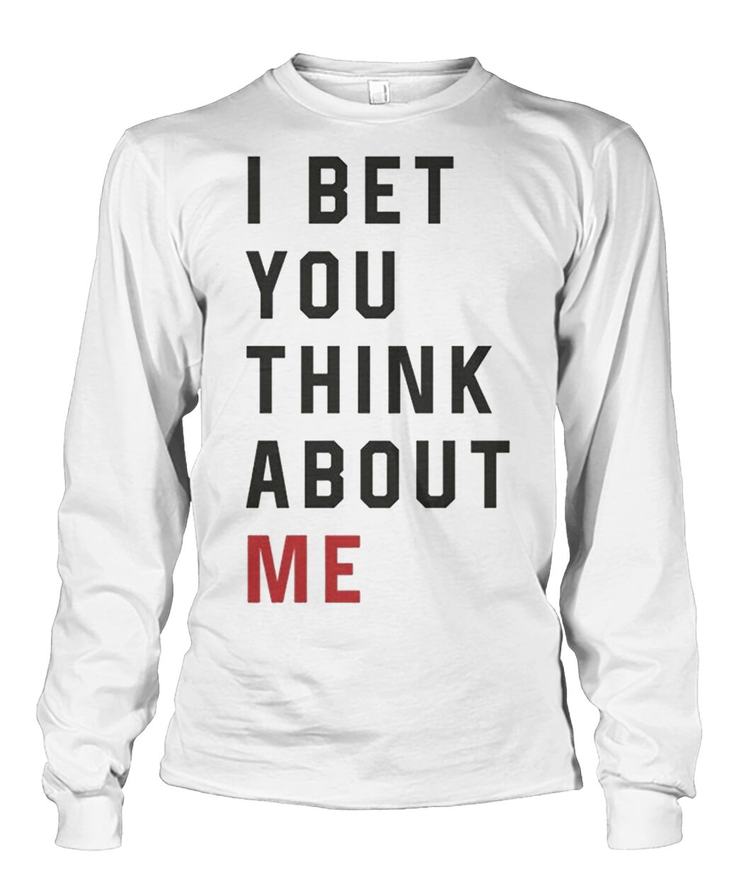 New Taylor Swift I Bet You Think About Me Sweatshirt