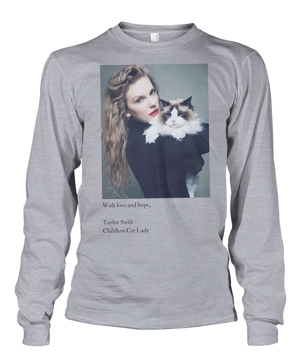 New With Love And Hope Taylor Swift Childless Cat Lady Sweatshirt