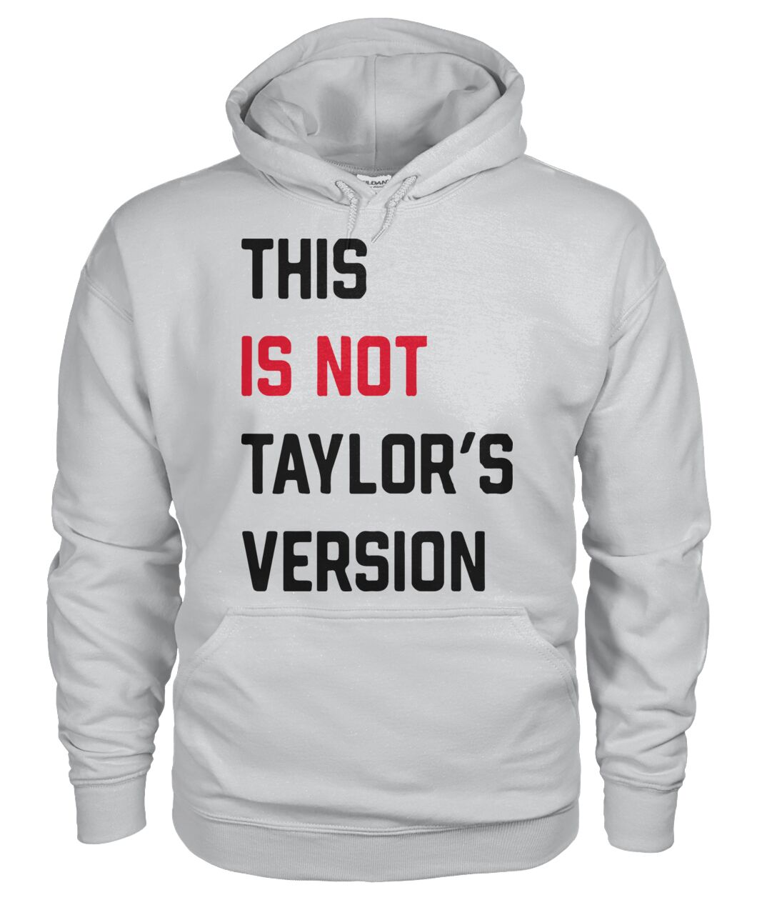 Taylor Swift This Is Not Taylor's Version Hoodie