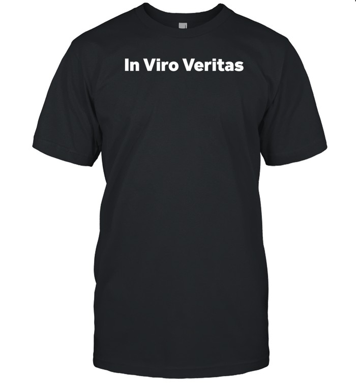 In Viro Veritas T Shirt