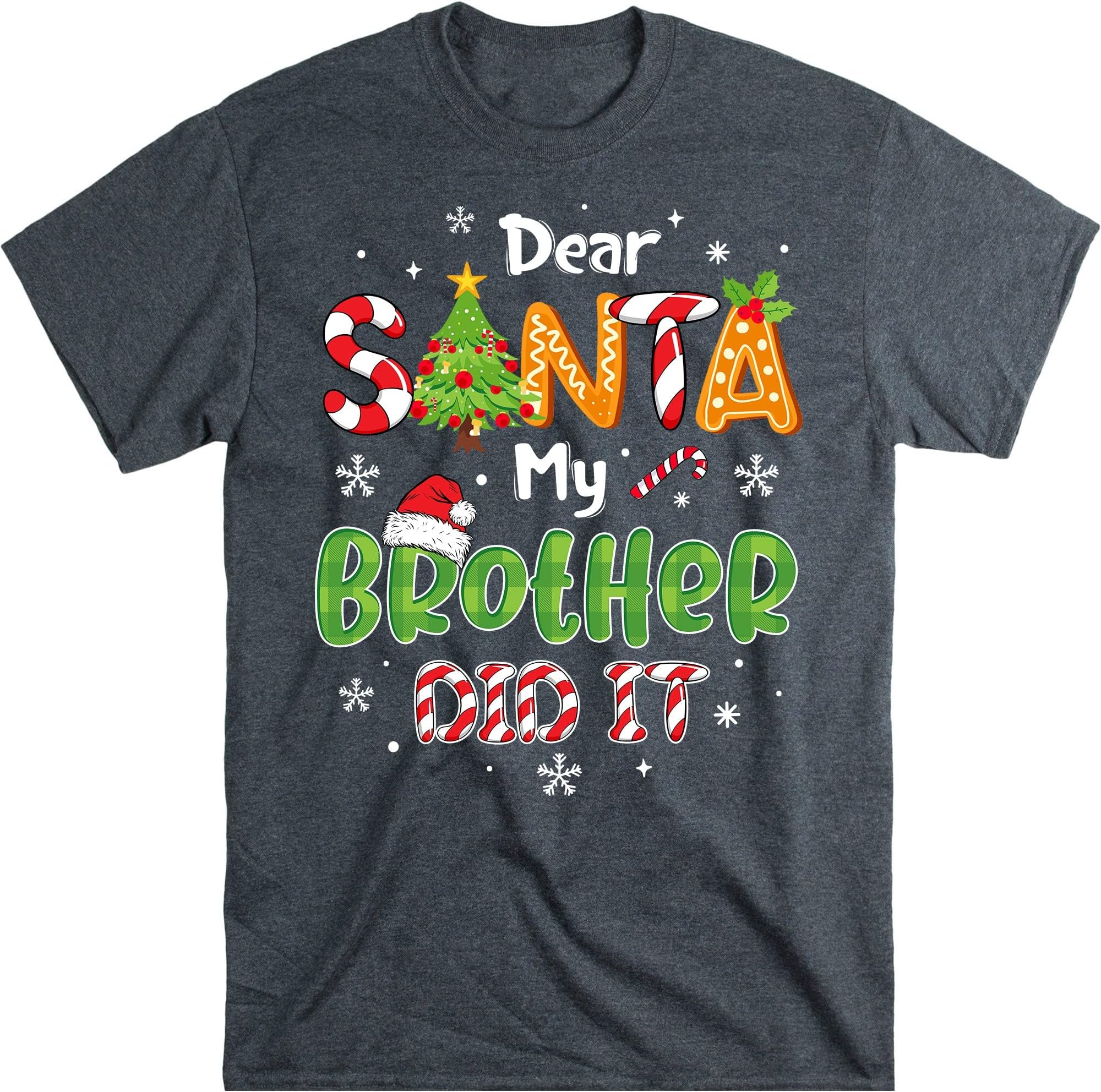 TEEDIYDear Santa My Brother Did It Funny Christmas Pajama T-Shirt - Dark Heather 4X-Large