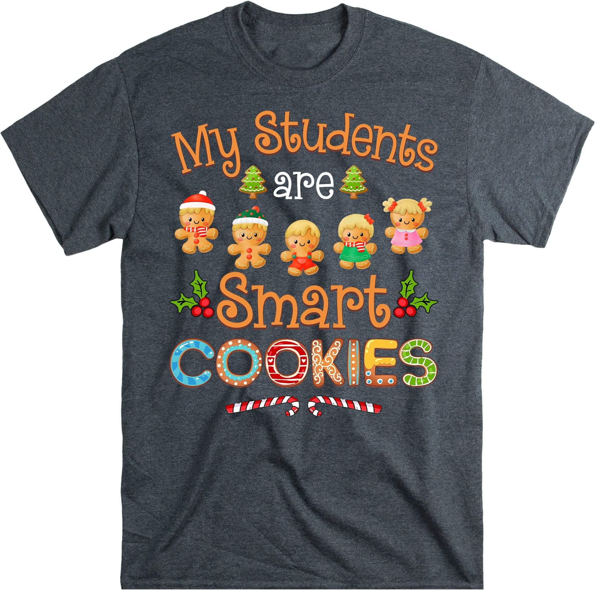 TEEDIYTeacher Christmas Matching My Students Kids are Smart T-Shirt, Funny Teacher Christmas Shirts - Dark Heather 4X-Large