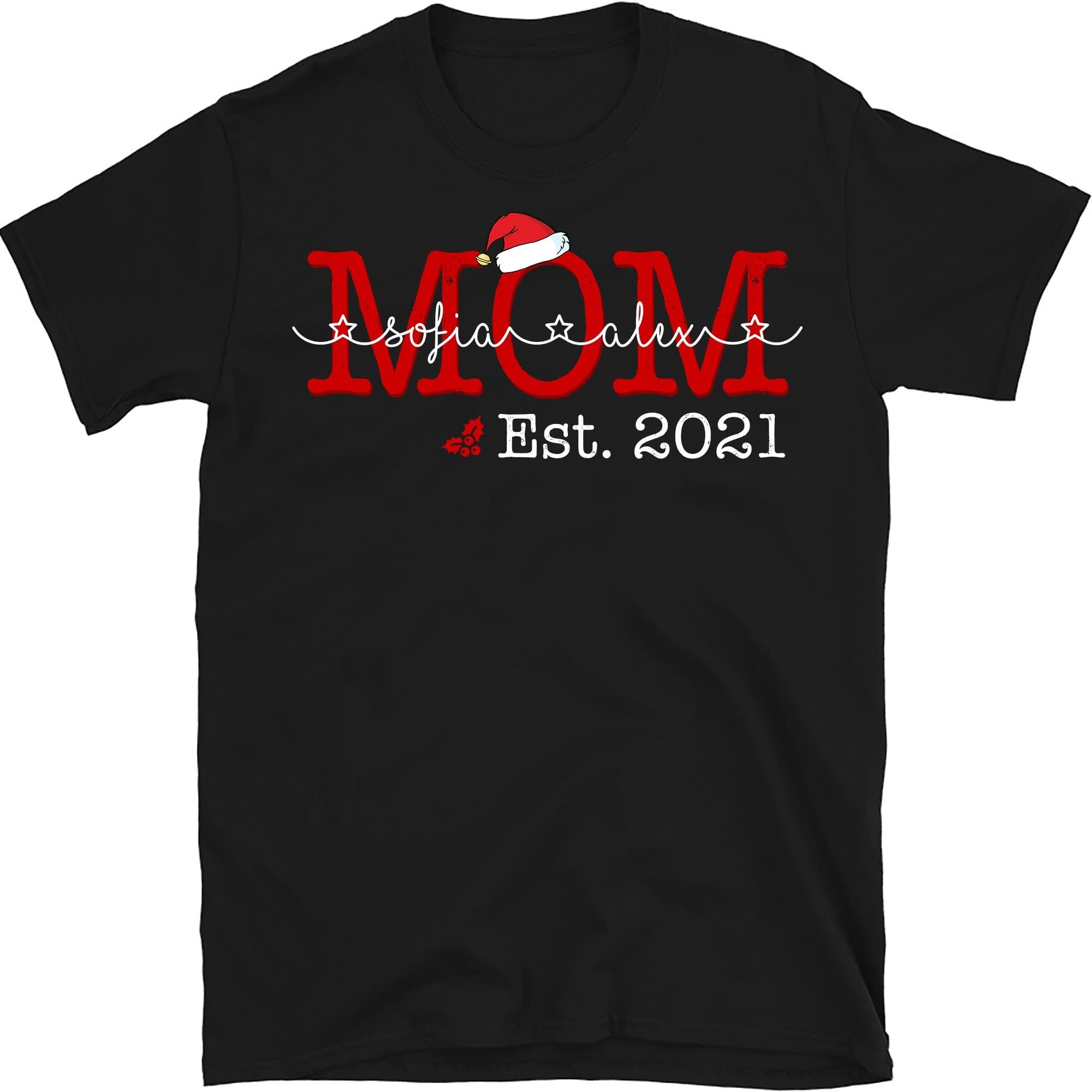 TEEDIYPersonalized Mom Christmas Shirt, Custom Mom Kids Names T Shirt, Mom Est Shirt, Mom Dad Grandma Grandpa Multicolored