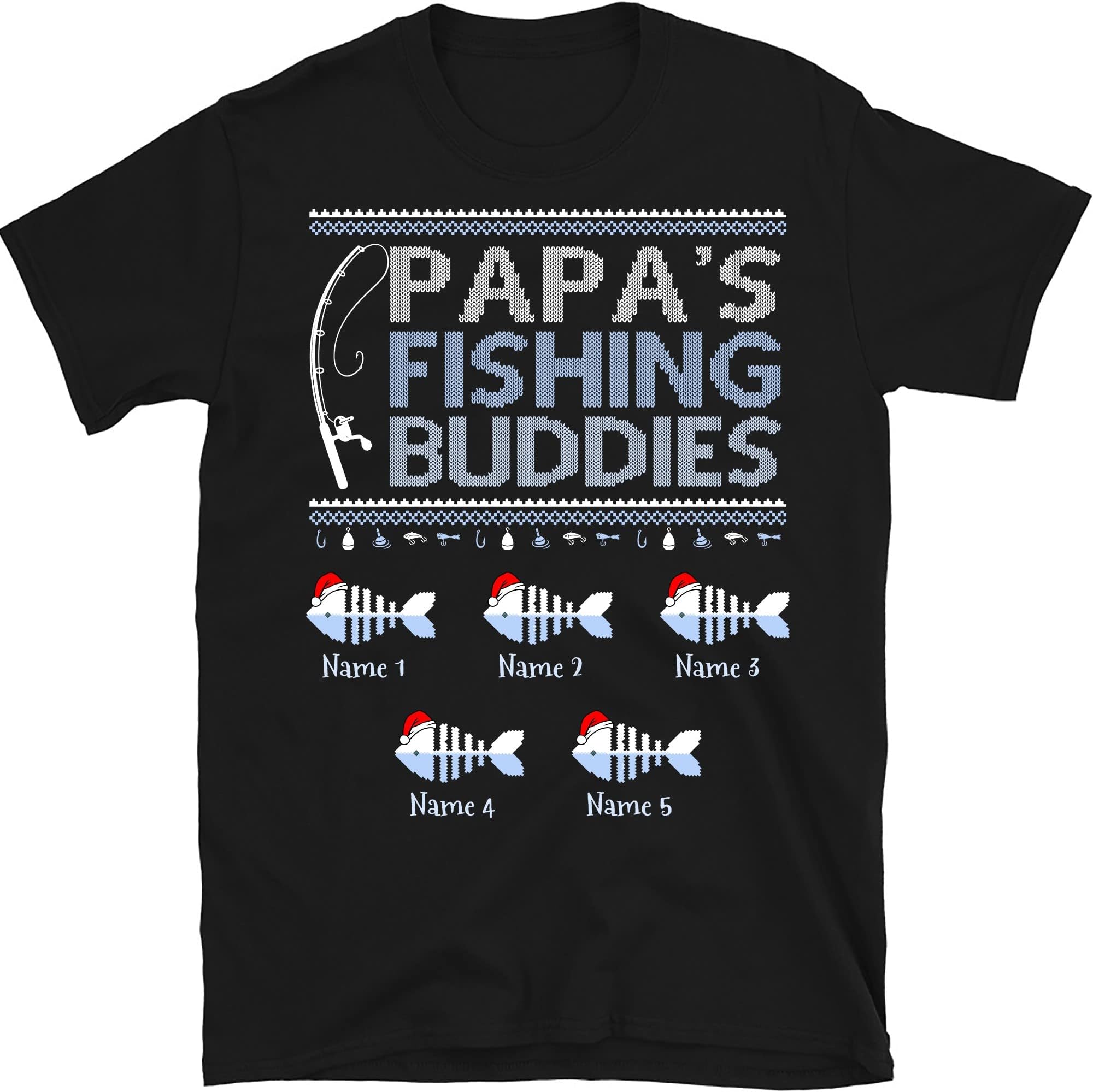 TEEDIYPersonalized Dad Fishing Christmas Shirt, Custom Papa Fishing Shirt, Cute Grandkids Names Gift, Papas Fishing Buddies Multicolored