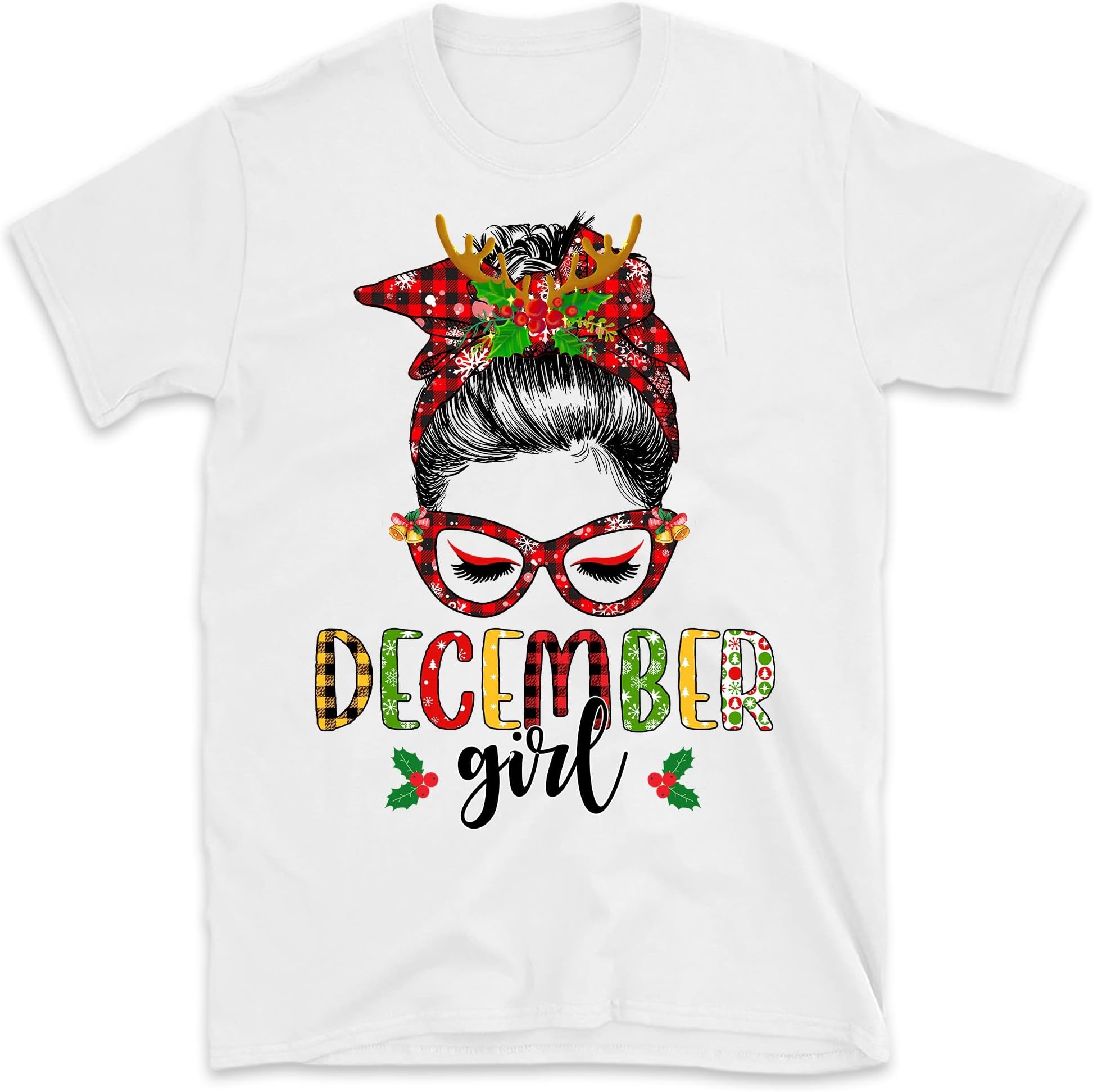 TEEDIYDecember Girl Christmas Messy Bun December Birthday T-Shirt, December Girl Birthday, December Queen - White 4X-Large