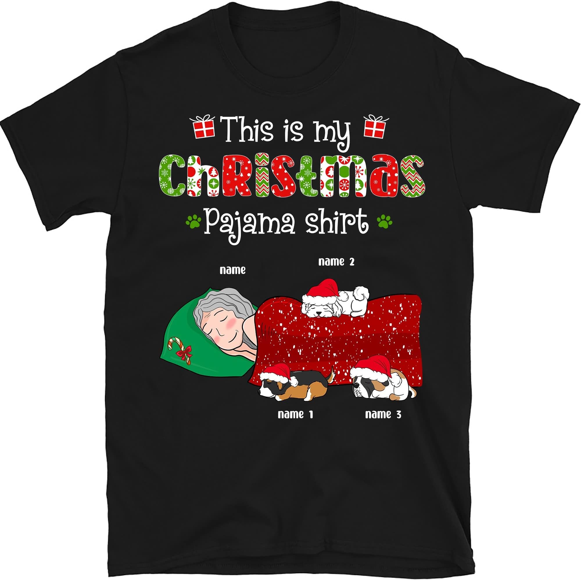 TEEDIYPersonalized Christmas Dog Sleepshirt, Shirt for Grandma Grandpa, Custom Funny Dog Lovers Shirt, This is My Christmas Pajama Shirt, Funny Christmas Pyjama Tee Multicolored