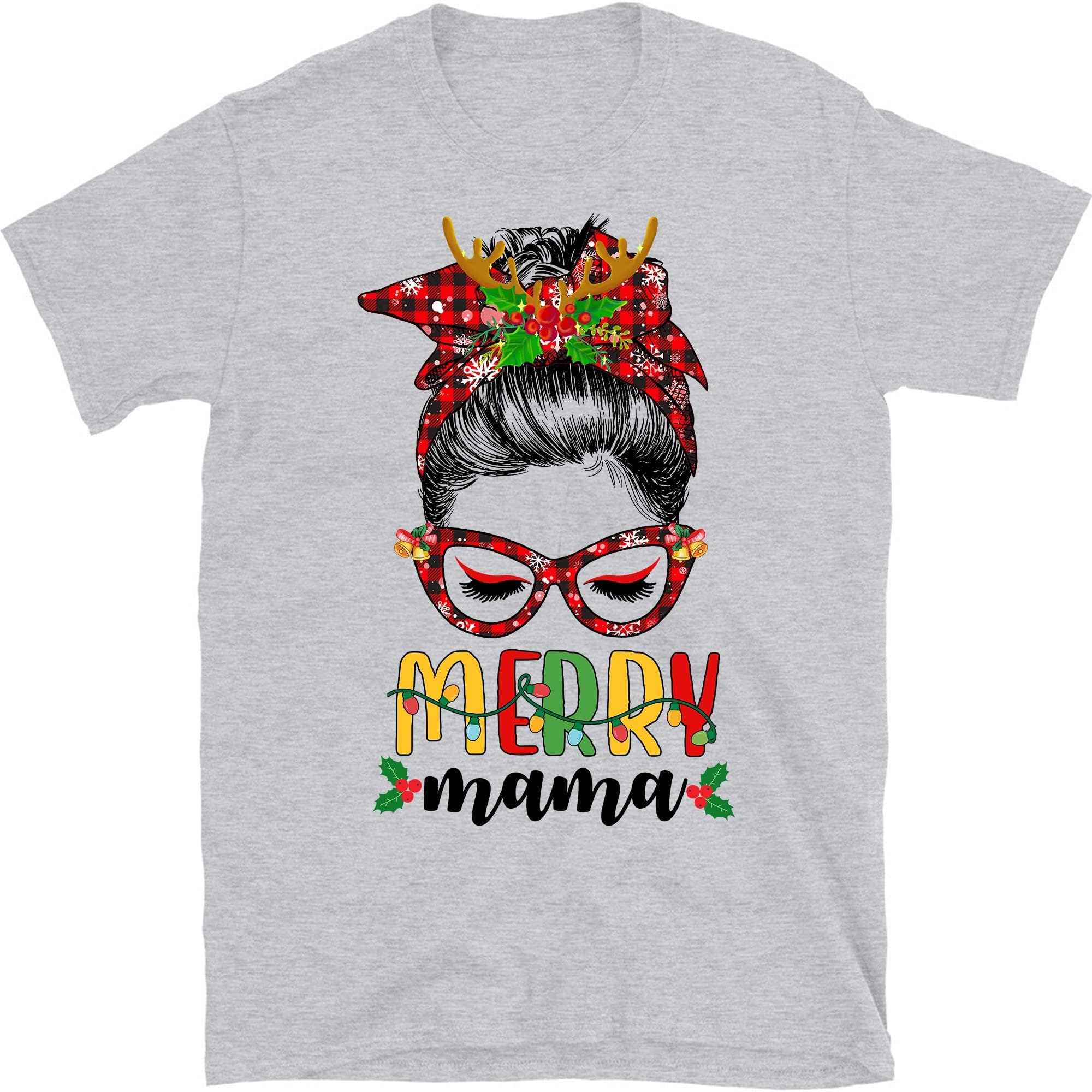 TEEDIYMerry Mama Messy Bun Hair Christmas T-Shirt, Mother Christmas T-Shirt, Matching Family Christmas Shirts - Sport Grey Medium