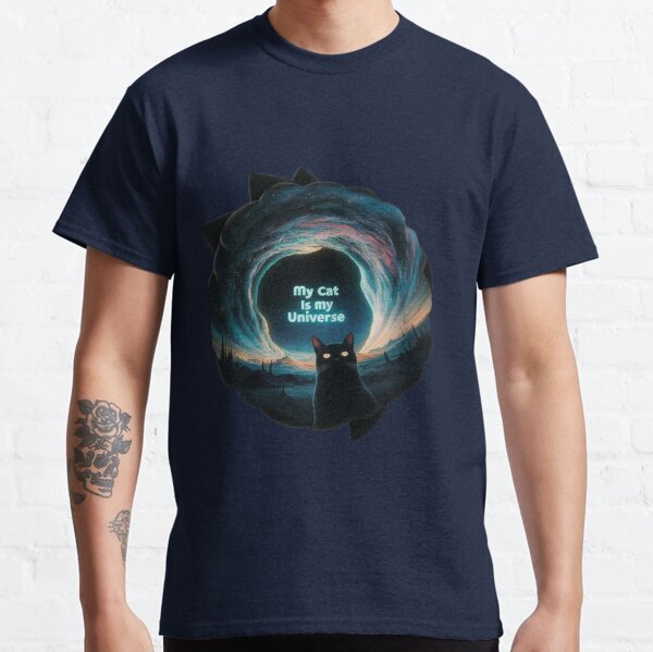 My cat is my universe Classic T-Shirt