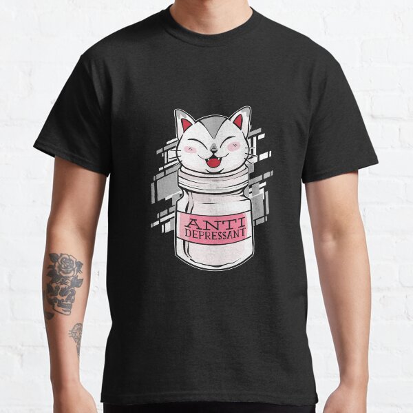 Anti Depressant Cat Cute Cat Kitten Classic T-Shirt