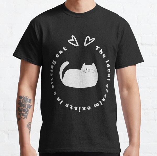 The ideal of calm exists in a sitting cat Classic T-Shirt