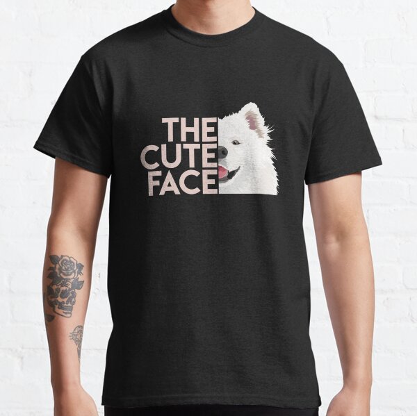 The cute face t-shirt  Gift For Moms and samoyed mom Classic T-Shirt
