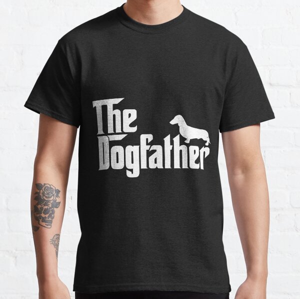 Mens The Dogfather Dachshund  Funny Father Dog Lover Classic T-Shirt