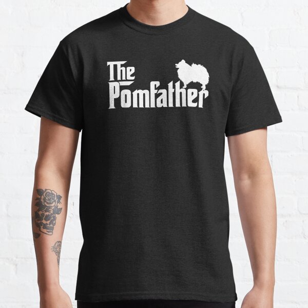 Mens Funny Pomeranian Father Dad The Pom Father Dog Lover T-Shirt Classic T-Shirt