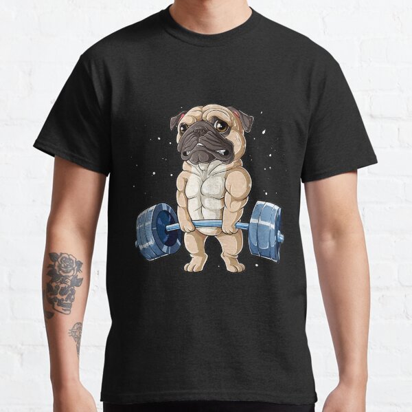 Pug Weightlifting Funny Deadlift Fitness Gym Workout Dog Pet Lover Classic T-Shirt