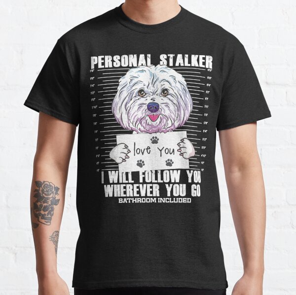 Funny Maltese Malshi Dog Lover Quote Gift Classic T-Shirt
