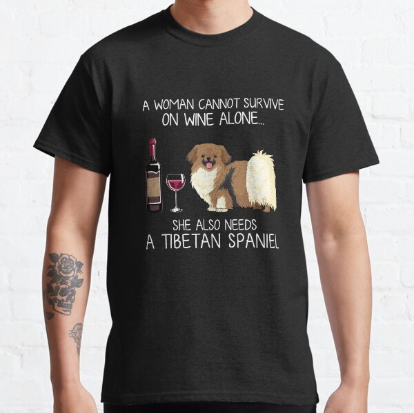 Tibetan Spaniel and wine Funny dog Classic T-Shirt