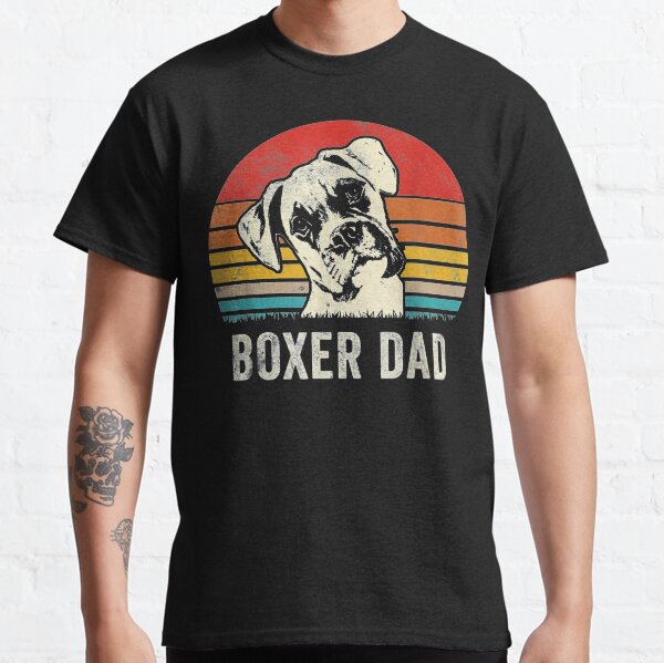 Mens Vintage Boxer Dad Ever Daddy Gifts Dog Dad Father Classic T-Shirt