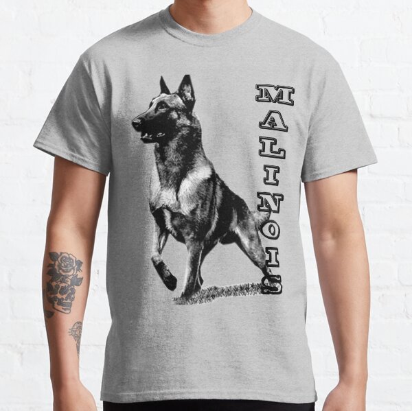 Belgian Malinois are the Best Classic T-Shirt