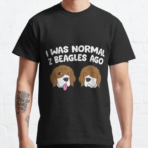 I Was Normal 2 Beagles Ago Funny Beagle Puppies Beagle Dog Classic T-Shirt