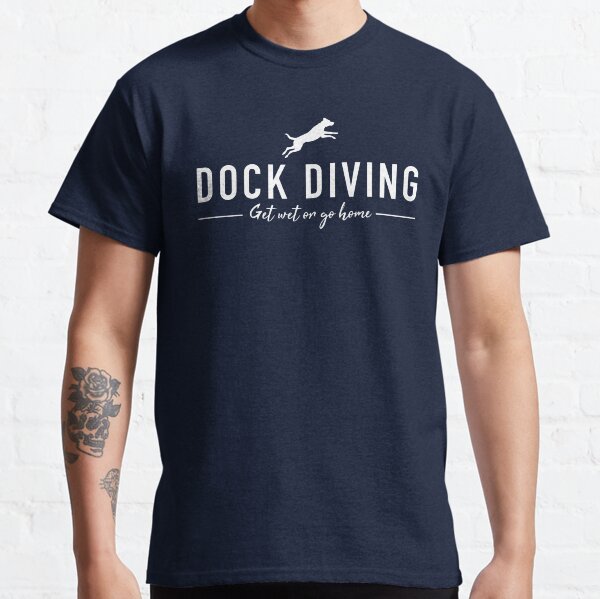 Dock Diving Dog Training Classic T-Shirt