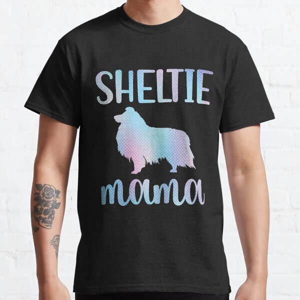 Sheltie Mama Sheltie Dog Owner Classic T-Shirt