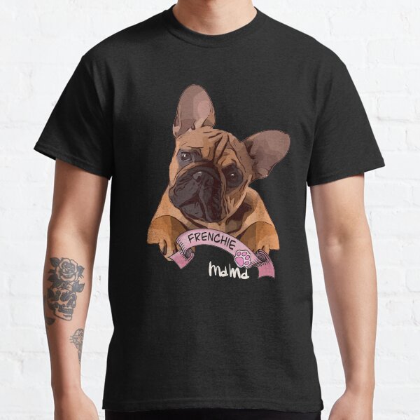 Frenchie French bulldog lovers gift Classic T-Shirt