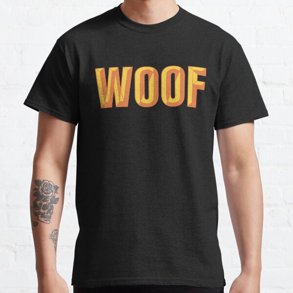 Woof - Beveled Text Design Classic T-Shirt